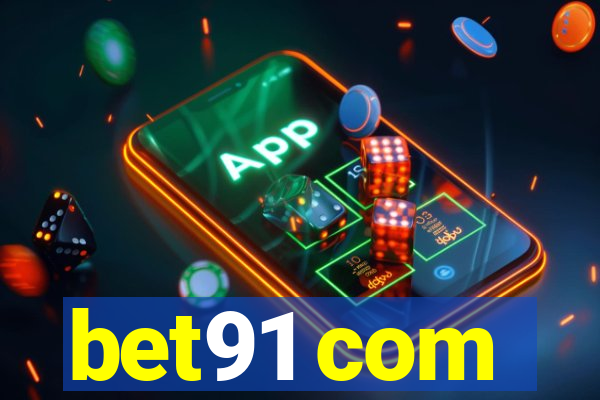 bet91 com